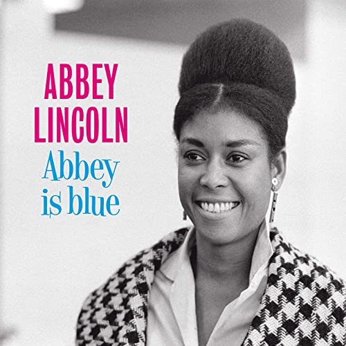 Abbey Lincoln - Abbey Is Blue (Bonus Track Version) (2021)