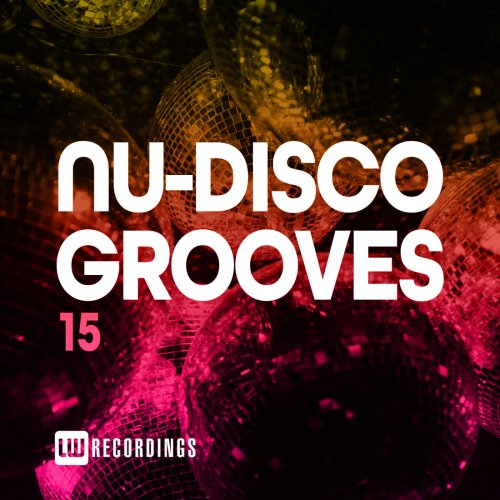 VA - Nu-Disco Grooves, Vol. 15 (2021)