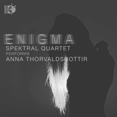 Spektral Quartet - Anna Thorvaldsdottir: Enigma (2021) [DSD & Hi-Res]