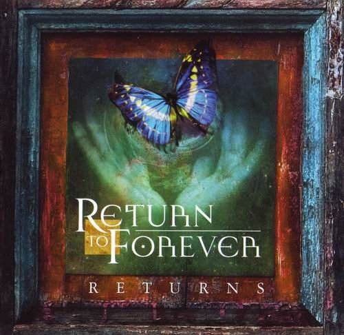 Return To Forever - Returns (2008)