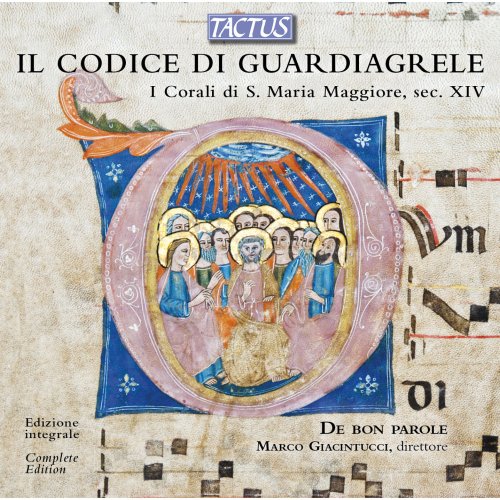 Ensemble De bon Parole & Marco Giacintucci - Il Codice Di Guardiagrele (2014)