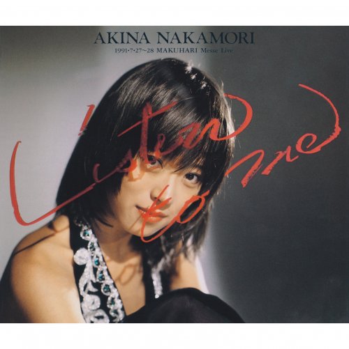 Akina Nakamori - Listen to Me - 1991.7.27-28 Makuhari Messe Live (2021 Lacquer Master Sound) (2021) Hi-Res