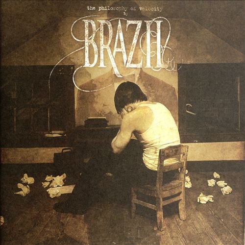 Brazil - The Philosophy Of Velocity (2006)