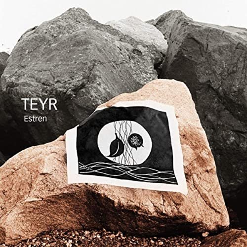 Teyr - Estren (2021)