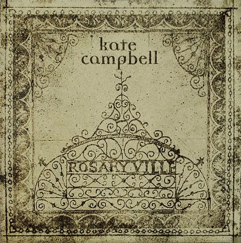 Kate Campbell - Rosaryville (1999)