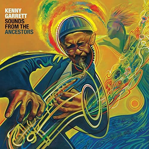 Kenny Garrett - Sounds from the Ancestors (2021) [Hi-Res]