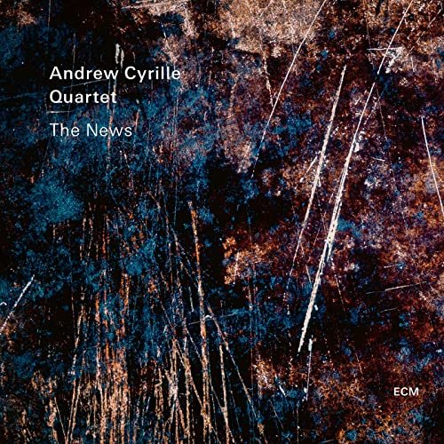 Andrew Cyrille Quartet - The News (2021) [Hi-Res]