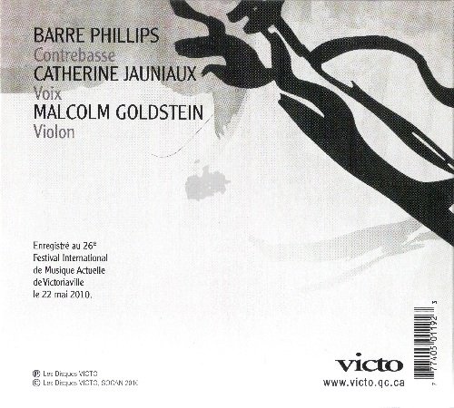 Barre Phillips, Catherine Jauniaux , Malcolm Goldstein - Birds Abide (2010) CD Rip