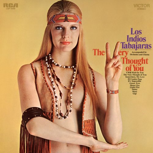 Los Indios Tabajaras - The Very Thought of You (2021) Hi-Res