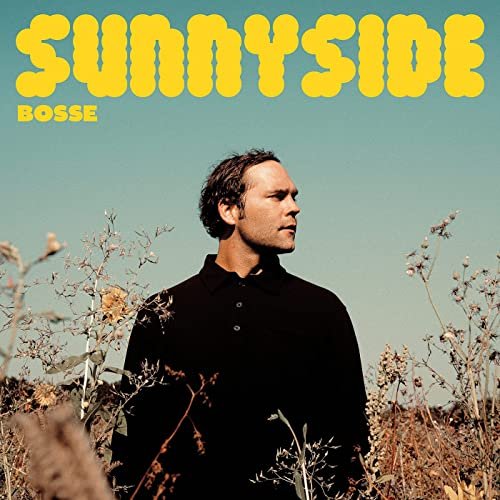 Bosse - Sunnyside (2021) Hi-Res