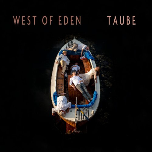 West of Eden - TAUBE (2021) [Hi-Res]