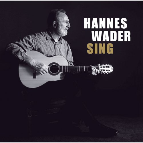 Hannes Wader - Sing (2015)