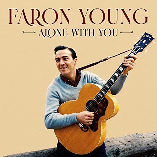 Faron Young - Alone with You (2021)