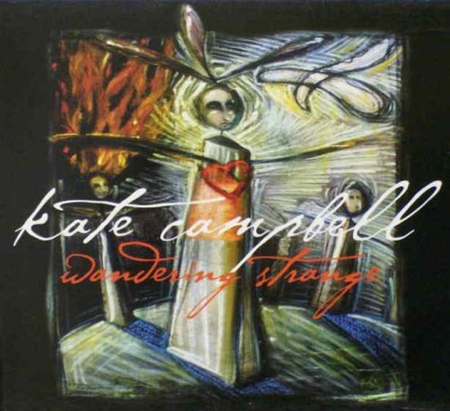 Kate Campbell - Wandering Strange (2001)