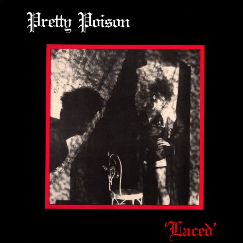 Pretty Poison - Laced (US 12" EP) (1983)