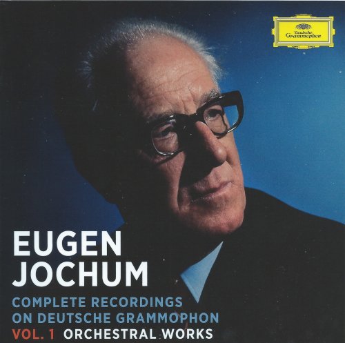 Eugen Jochum - Complete Recordings on Deutsche Grammophon Vol. 1: Orchestral Works (2016)