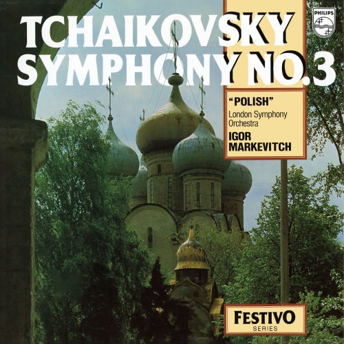 London Symphony Orchestra & Igor Markevitch - Tchaikovsky: Symphony No. 3; Francesca da Rimini (2021)