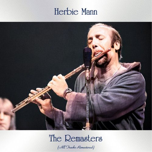 Herbie Mann - The Remasters (All Tracks Remastered) (2021)