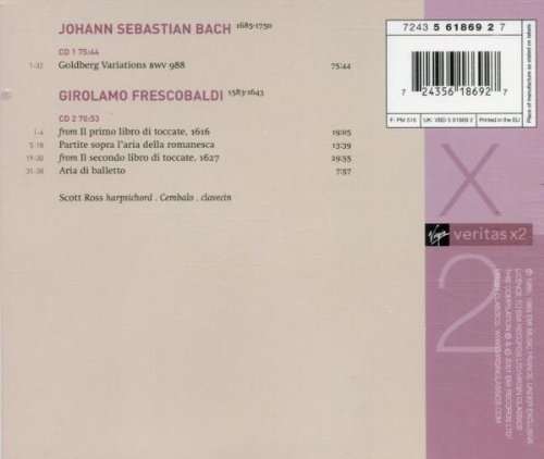 Scott Ross - J.S.Bach: Goldberg Variations / Frescobaldi: Toccatas (2001)