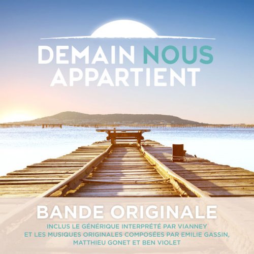 Various Artists - Demain nous appartient (Bande originale) (2021) [Hi-Res]