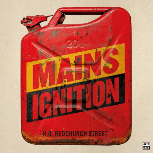 Mains Ignition - HQ Redchurch Street (2021)