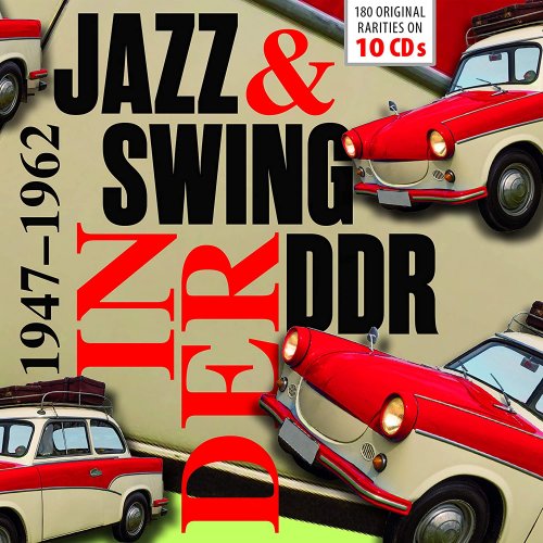 Swing & Jazz in der DDR, Vol. 1-10 (2018)