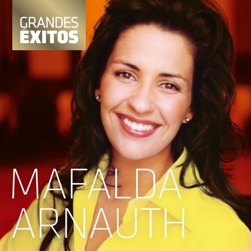 Mafalda Arnauth - Grandes Êxitos (2008)