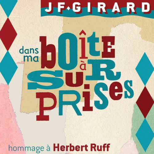 Jf Girard - Dans ma boîte à surprises (2021)