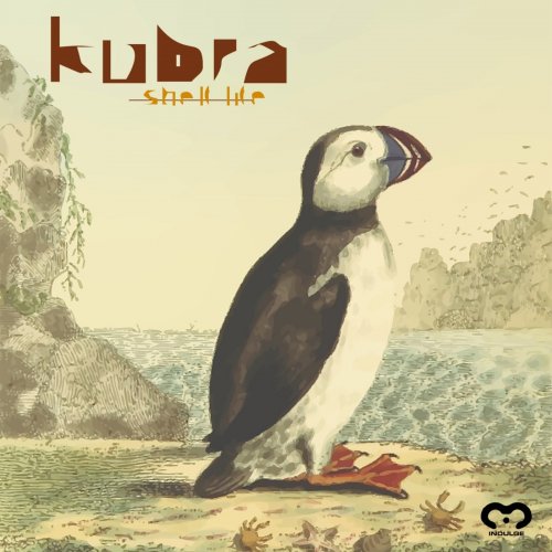 Kubra - Shelf Life (2021)