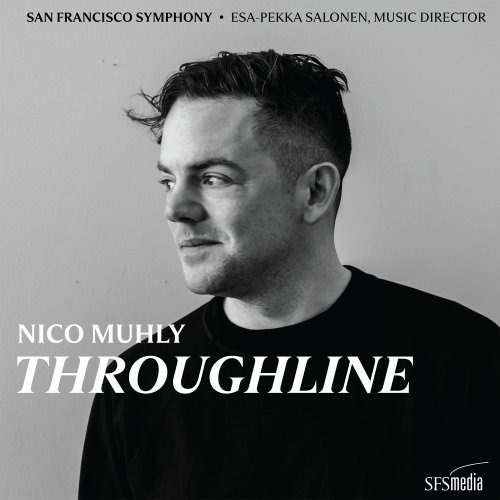 San Francisco Symphony - Muhly: Throughline (2021) Hi-Res