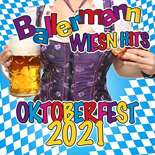 VA - Ballermann Wiesn Hits - Oktoberfest 2021 (2021)