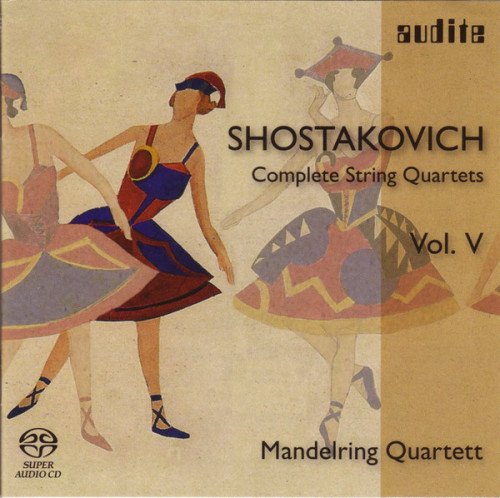 Mandelring Quartett - Shostakovich: Complete String String Quartets Vol. 5 (2009) [SACD]