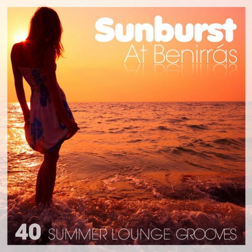 VA - Sunburst at Benirras (40 Summer Lounge Grooves) (2021)