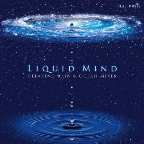 Liquid Mind - Relaxing Rain & Ocean Mixes (2014) Lossless