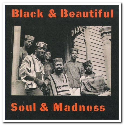 The Jihad - Black And Beautiful... Soul And Madness (1968) [Reissue 2009]