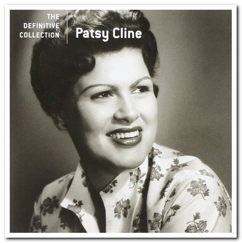 Patsy Cline - The Definitive Collection [Remastered] (2004)