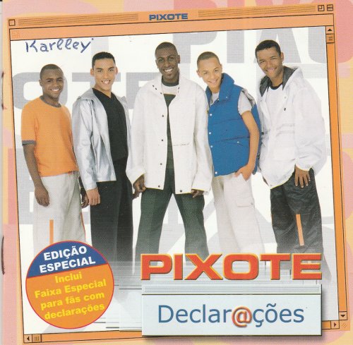 Pixote - Declar@ções (2000)