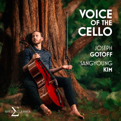 Joseph Gotoff & SangYoung Kim - Voice of the Cello (2020) [Hi-Res]