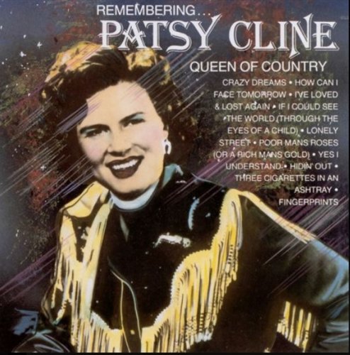 Patsy Cline - Remembering... Patsy Cline Queen Of Country (1999)