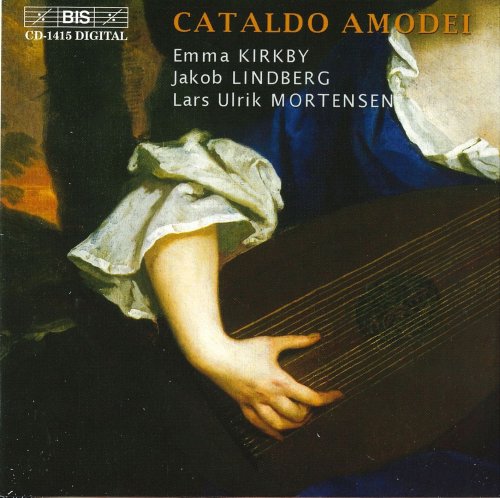 Emma Kirkby, Jakob Lindberg, Lars Ulrik Mortensen - Amodei : Cantatas / Zamboni: Sonata for archlute / Storace: Passagagli (2004)