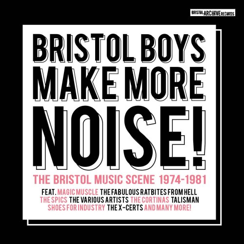 VA - Bristol Boys Make More Noise The Soundtrack 1974-1981 (2014)