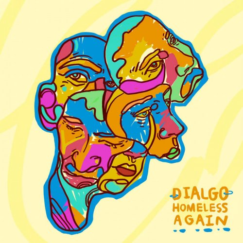 Dialgo - Homeless Again (2021)