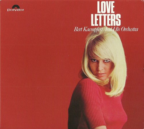 Bert Kaempfert And His Orchestra - Love Letters (1965) [2010]