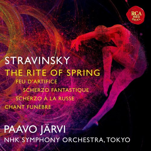 Paavo Järvi - Stravinsky: The Rite of Spring (2021) [Hi-Res]