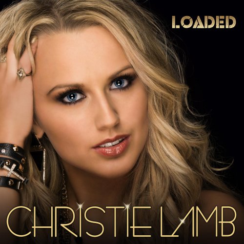 Christie Lamb - Loaded (2017) Hi-Res