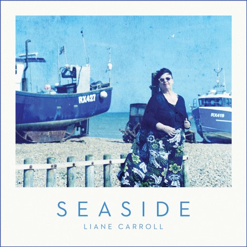 Liane Carroll - Seaside (2015) [Hi-Res]