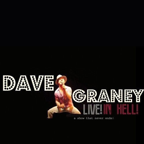 Dave Graney - Live in Hell (2015)