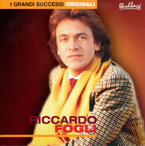 Riccardo Fogli - I Grandi Successi Originali (2CD) (2005) CD-Rip