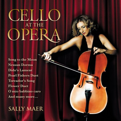 Sally Maer - Cello at the Opera (2017) Hi-Res