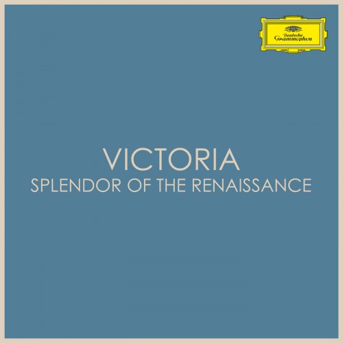 VA - Victoria – Splendor of the Renaissance (2021)